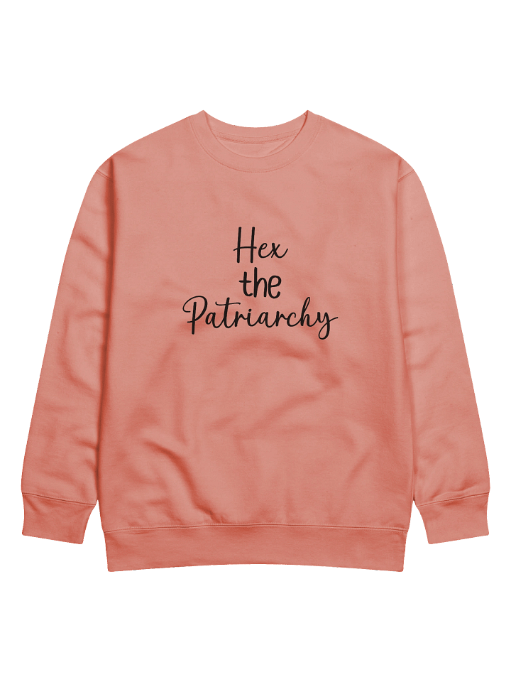 Hex the Patriarchy Sweatshirt product image (1)