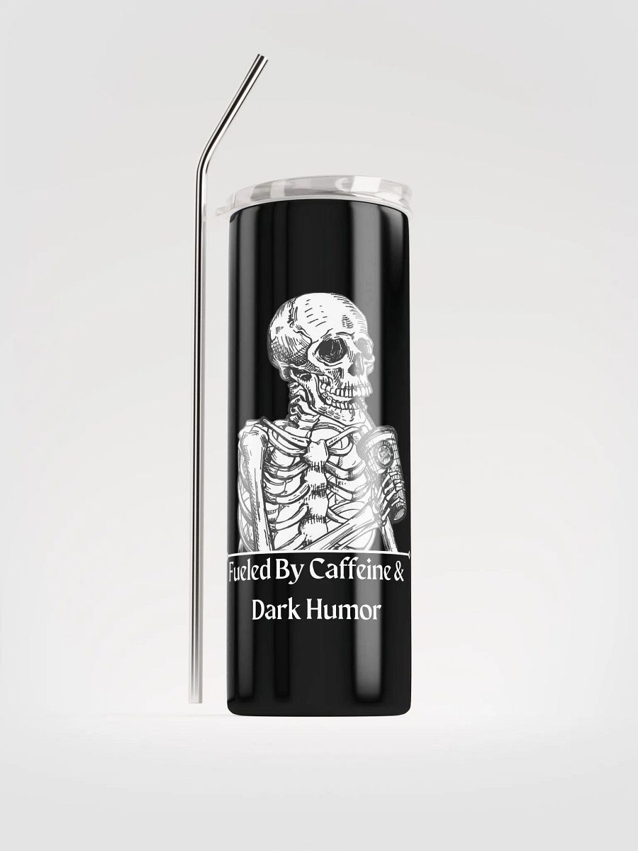 Fueled by Caffeine Tumbler product image (1)