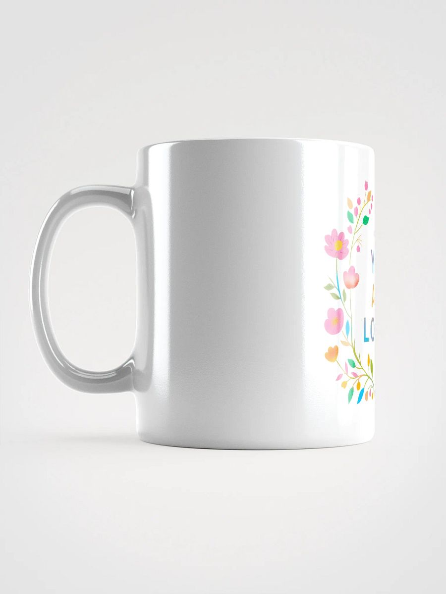 You Are Loved Expression Mug product image (16)