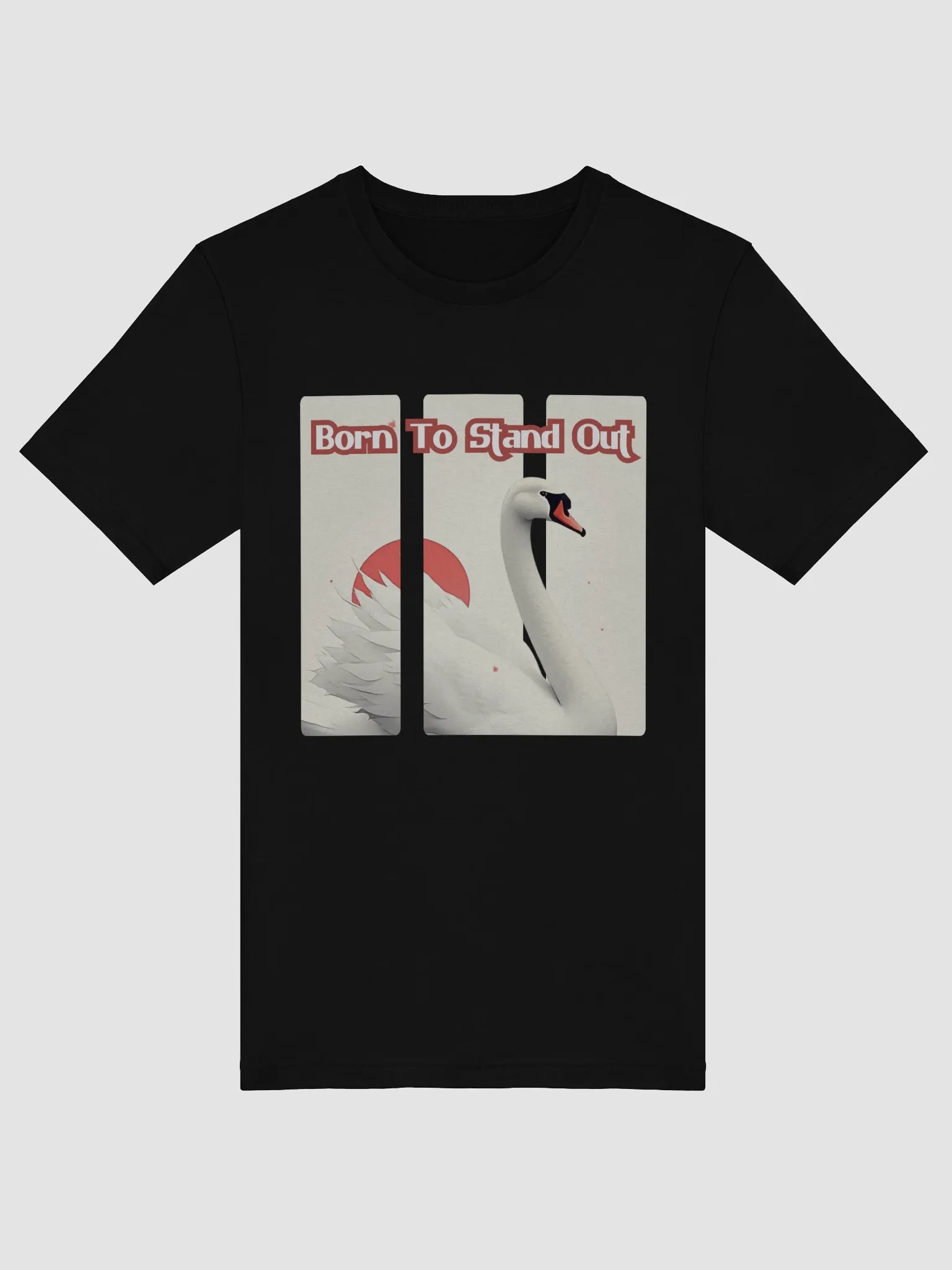 Made to Stand Out T-Shirt #735 product image (1)