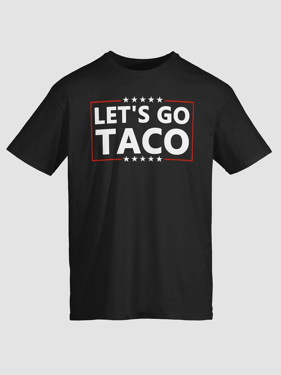Let's Go Taco Shirt product image (2)