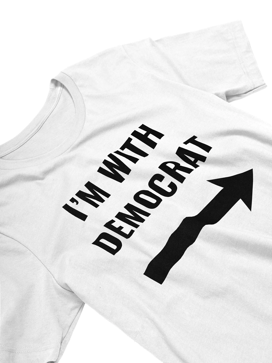 I'm with Democrat T-shirt (reverse arrow) product image (3)