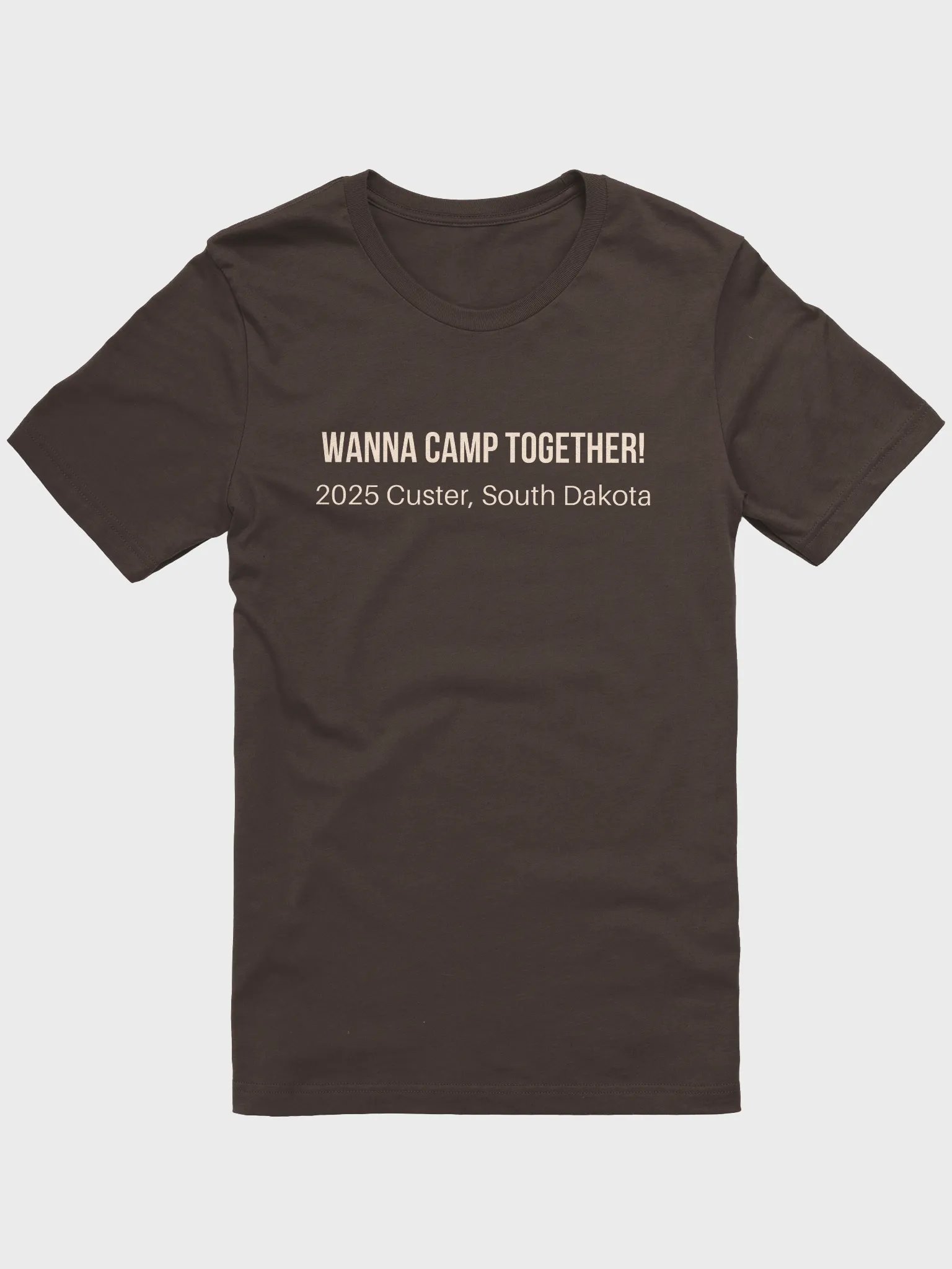 2025 Wanna Camp Together (unisex cut) product image (1)