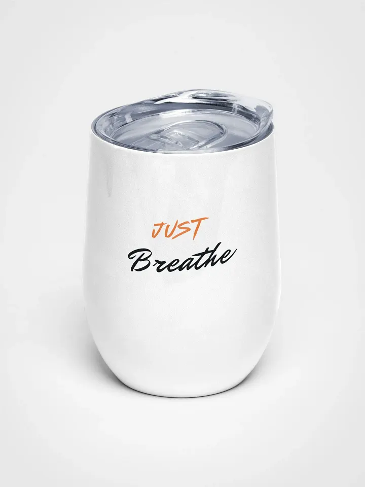 Just Breathe Wine Tumbler product image (1)