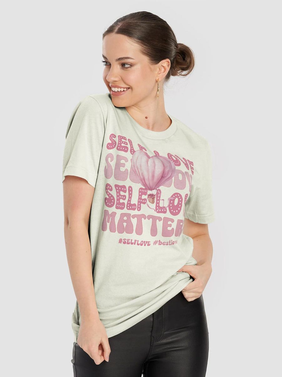 Funny Valentine's day t-shirt - Self love matters product image (2)