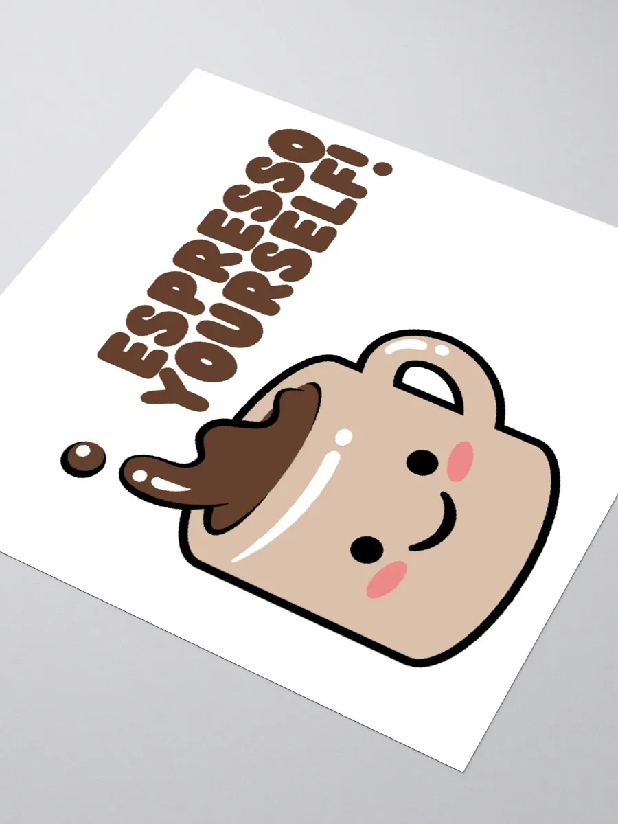 Kawaii Espresso Yourself Sticker product image (5)