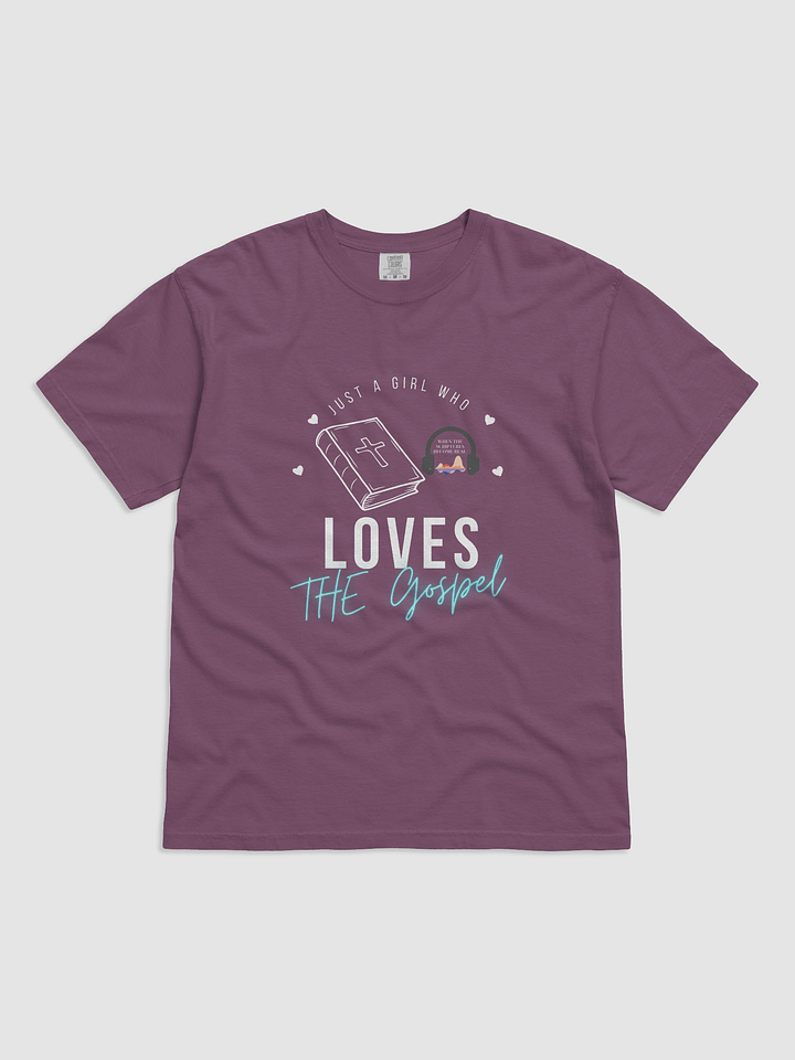 Just a girl who loves the Gospel product image (1)