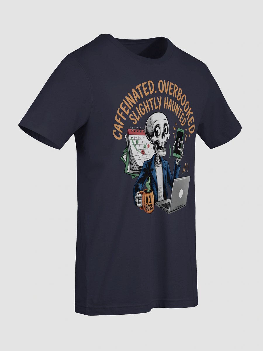Caffeinated Boss Skeleton T-Shirt product image (60)
