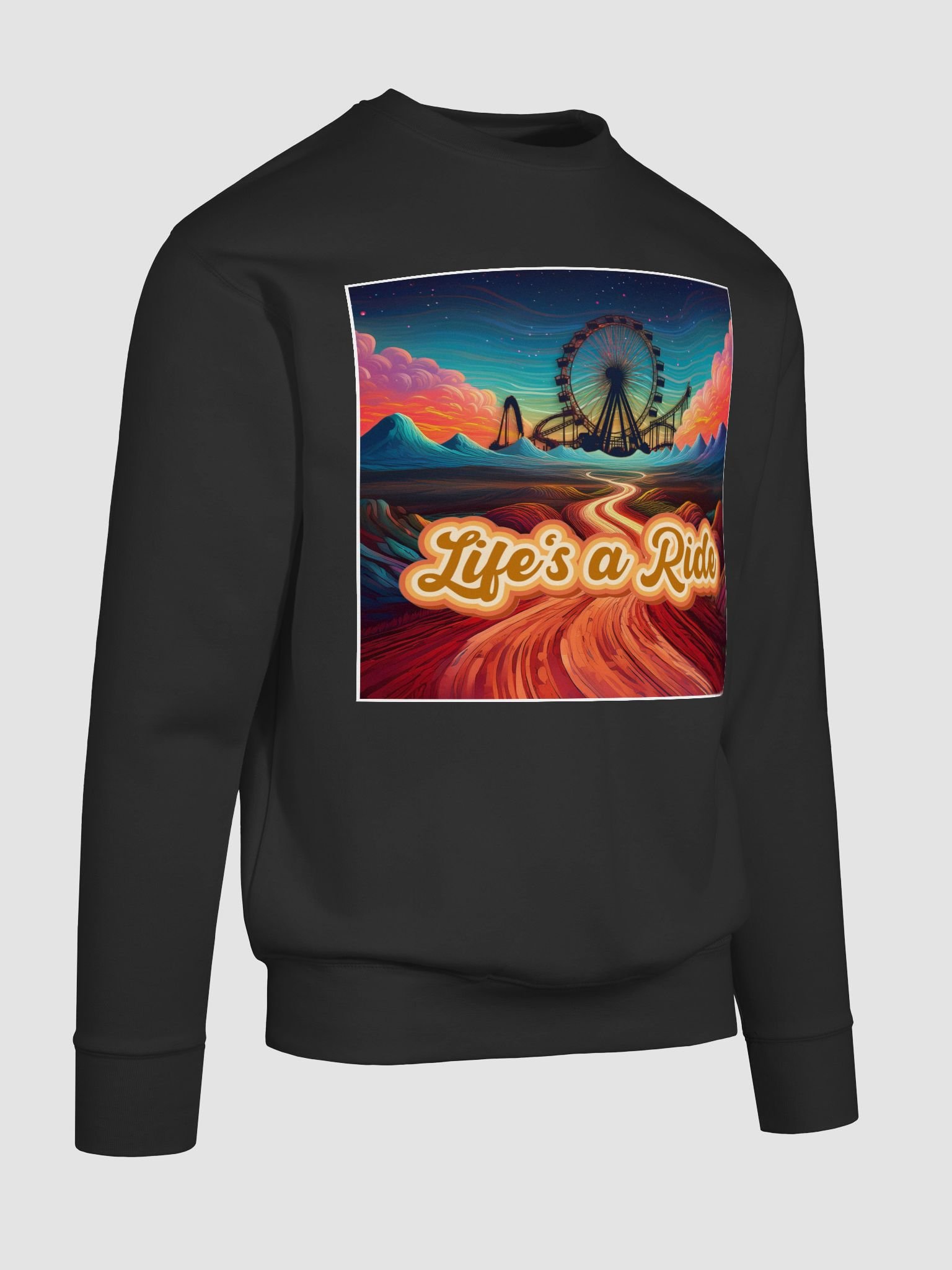 Life's A Ride Sweatshirt product image (10)