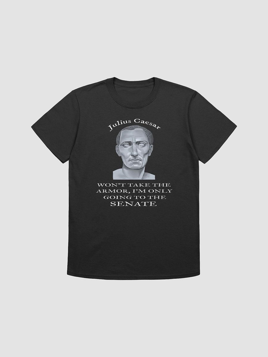 Julius Caesar: Only going to the senate. product image (1)