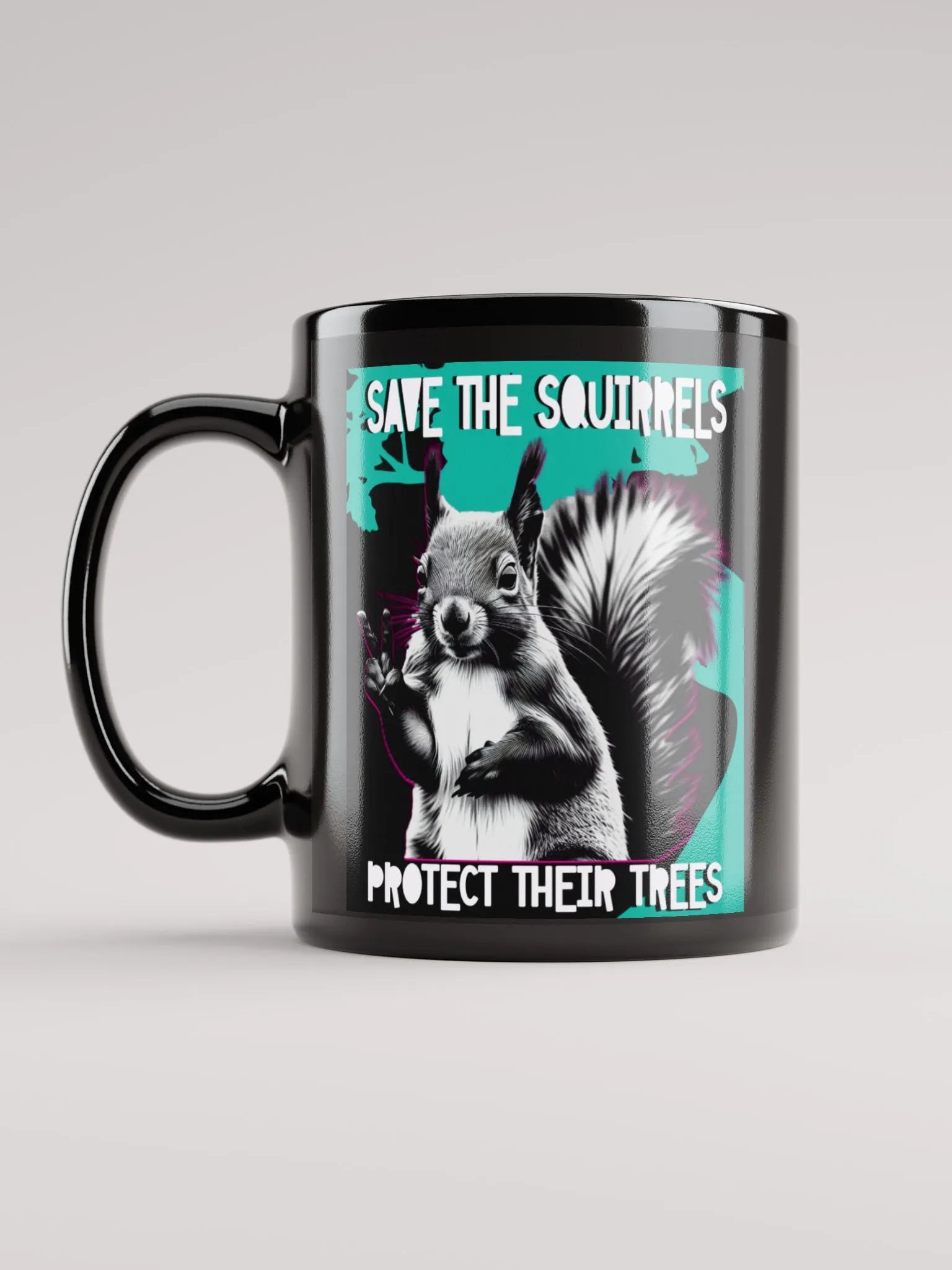 Peaceful Squirrel Save the Trees Mug product image (11)