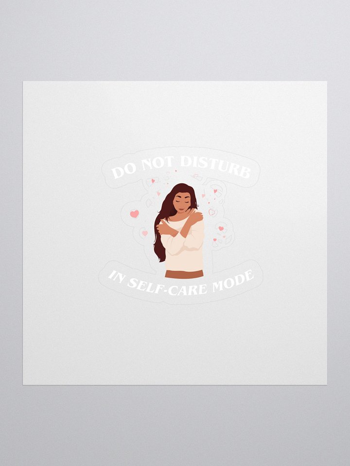 Do Not Disturb: Self-Care Mode Sticker product image (1)