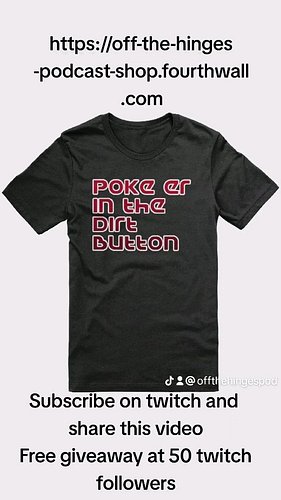 Super Excited To Announce Our Merch Store.
Free Giveaway at Follower Counts of 50

https://off-the-hinges-podcast-shop.fourth...