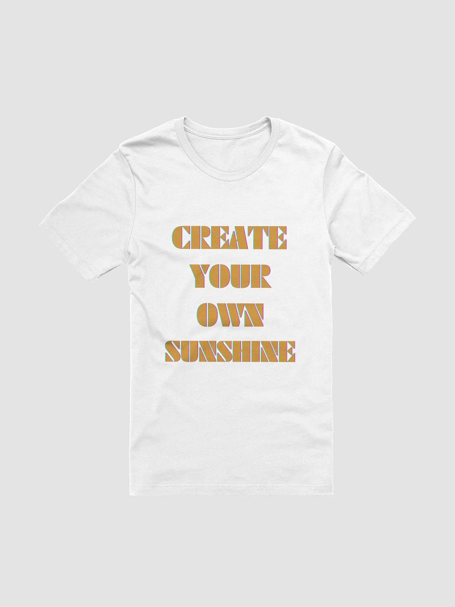 Create Your Own Sunshine T-Shirt product image (6)