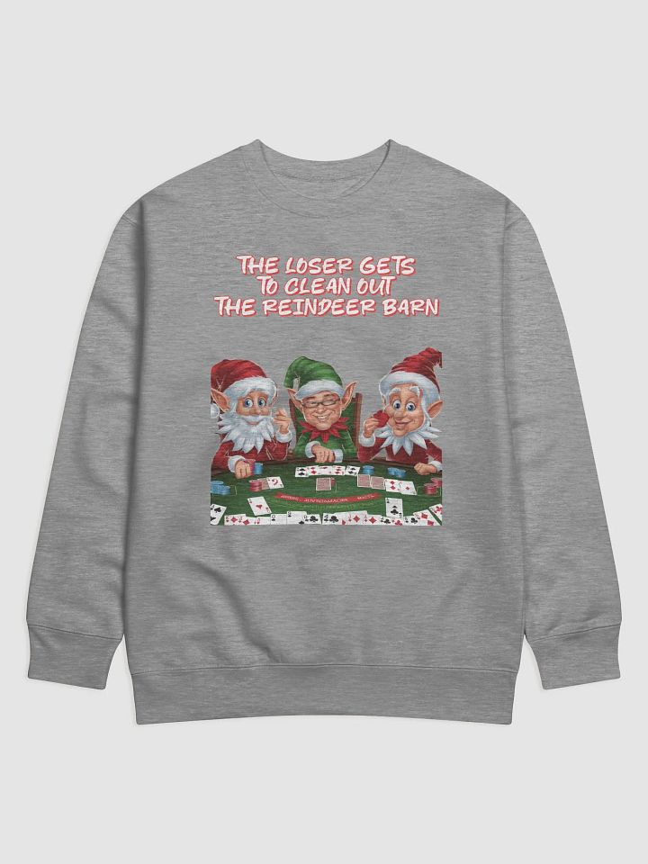 The Loser Gets To Clean Out The Reindeer Barn - Sweatshirt product image (6)