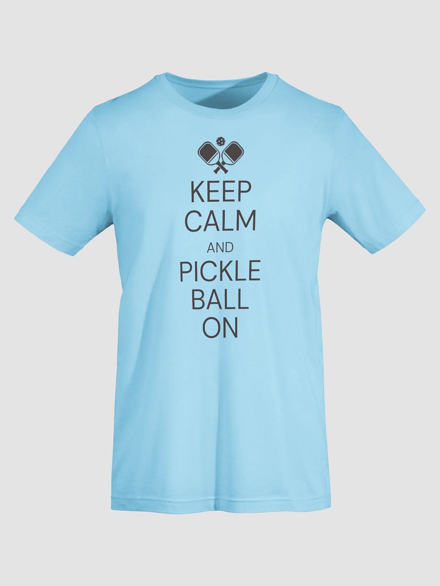 Keep Calm & Pickleball On Tee product image (7)