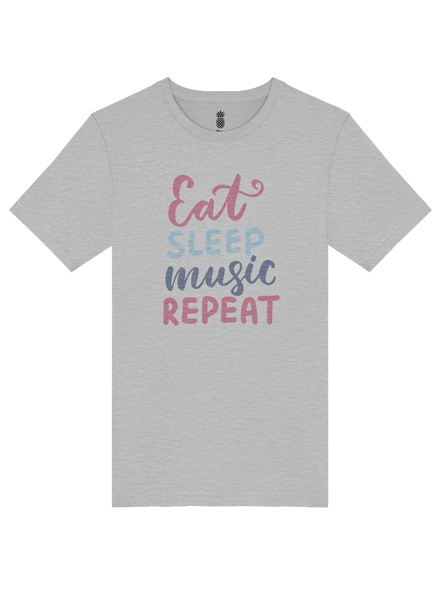 Eat Sleep Music Repeat Unisex T-Shirt product image (5)