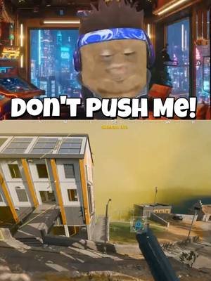 Don't Push Me Call Of Duty Warzone @callofduty #cod #warzone #warzonememes