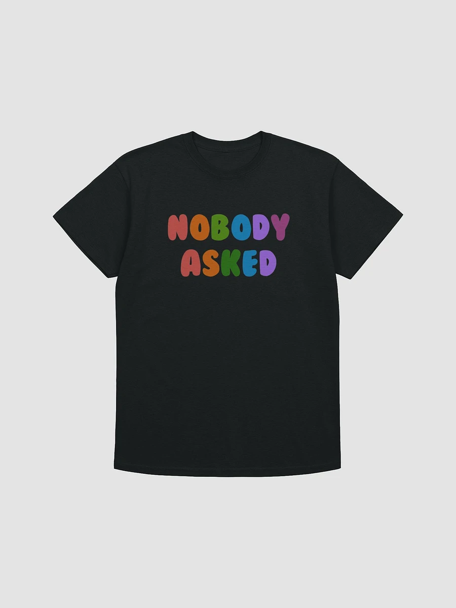 Nobody Asked Shirt (Black) product image (1)
