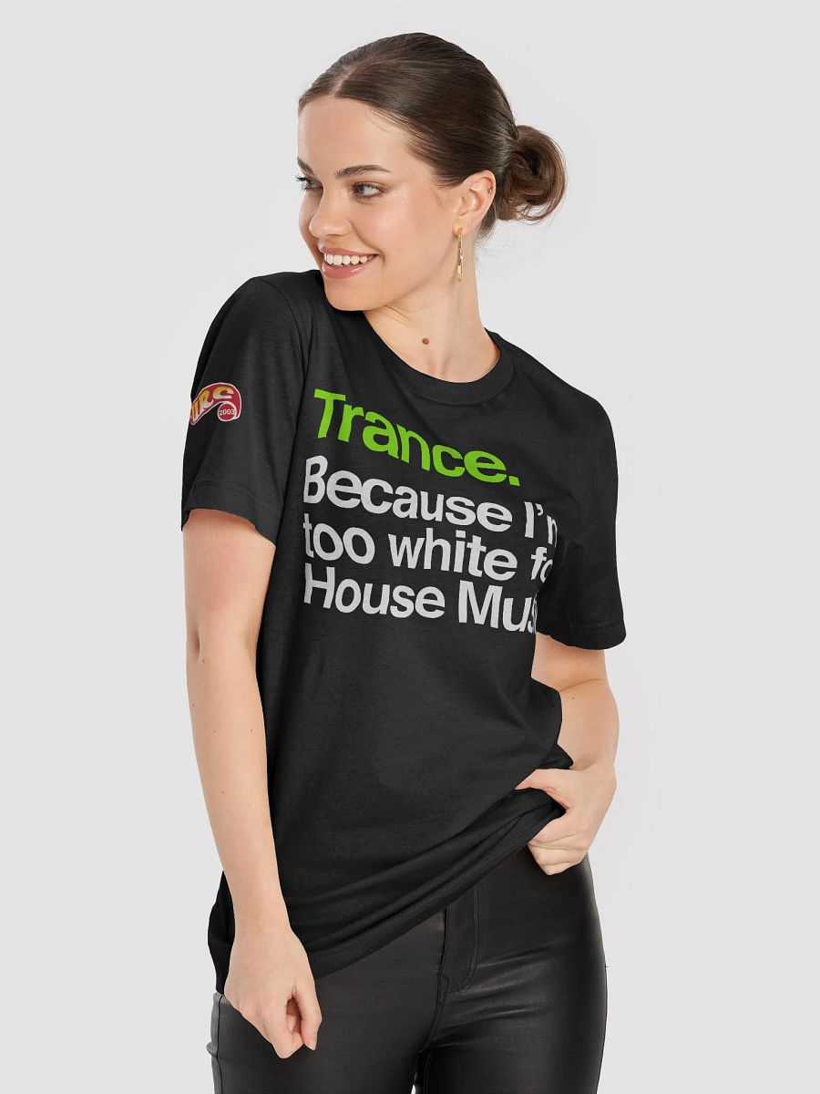 Trance. Because... product image (3)