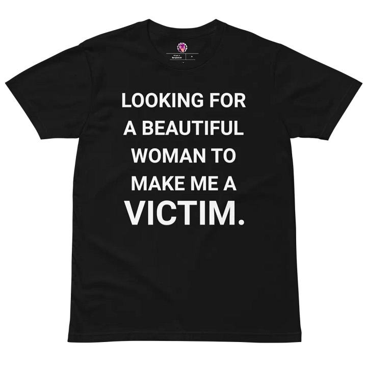Looking For A Beautiful Woman Tee product image (1)