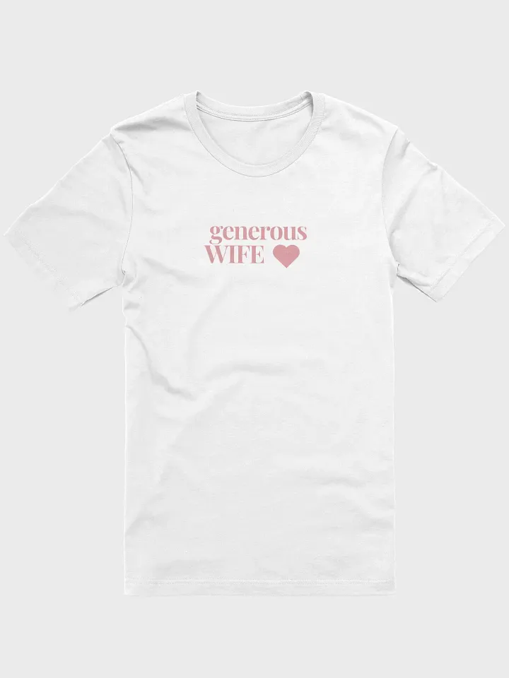 Generous Wife - White T product image (1)