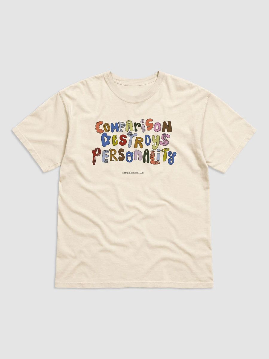 Comparison Destroys Personality Graphic Tee product image (1)
