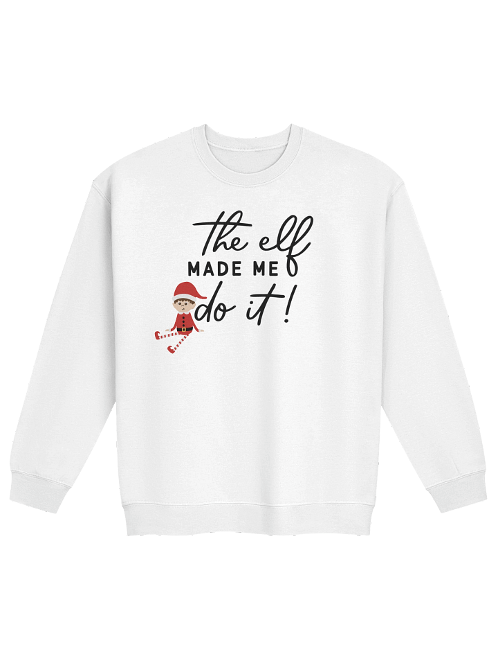 Elf-made Me Do It Crewneck Sweatshirt product image (1)