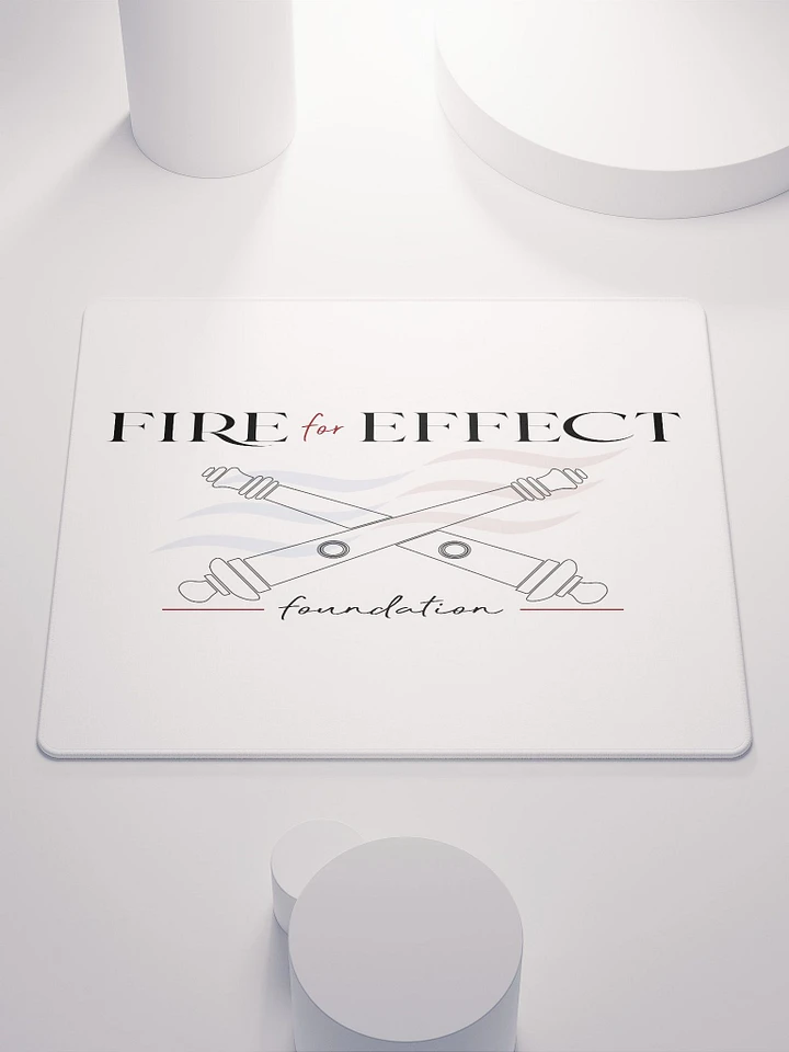 Fire For Effect Foundation MousePad product image (1)