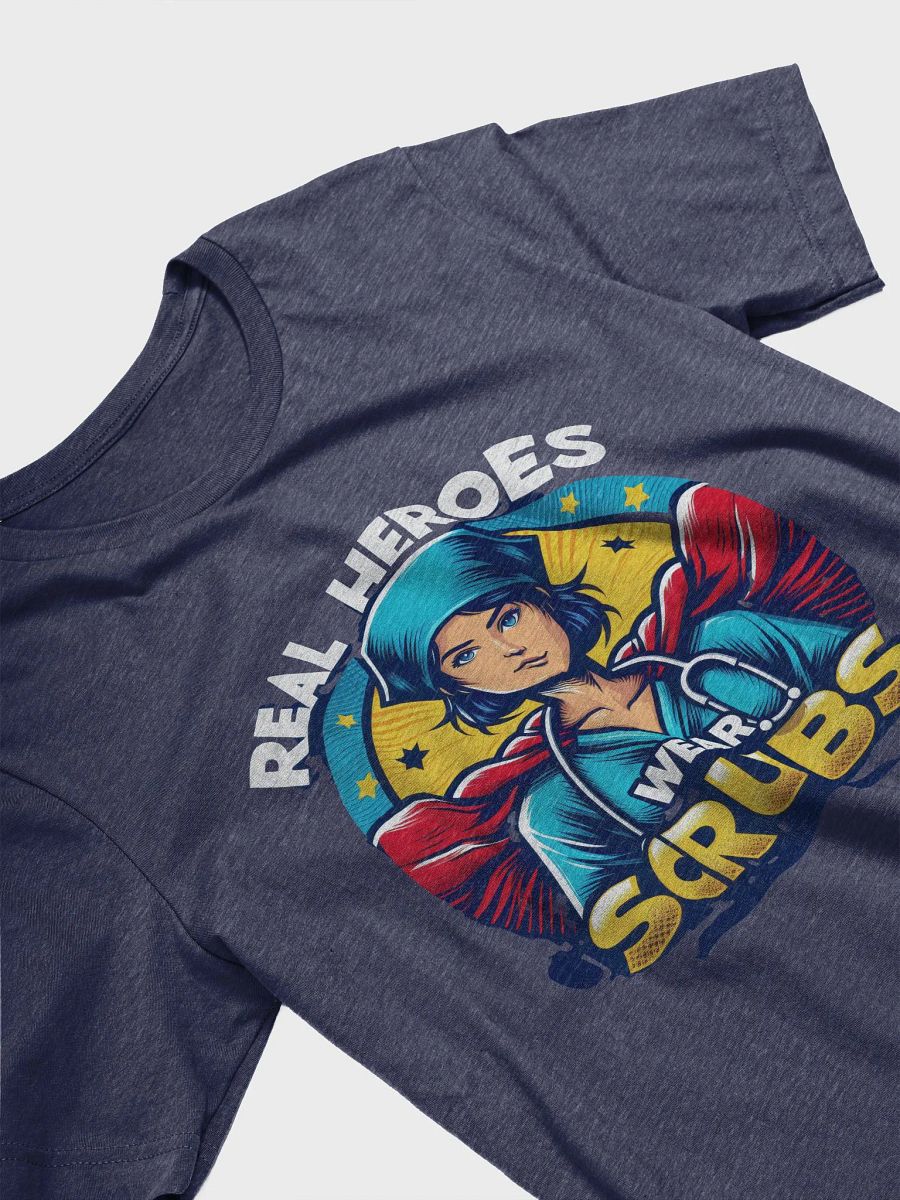 Real Heroes Wear Scrubs T-Shirt product image (25)