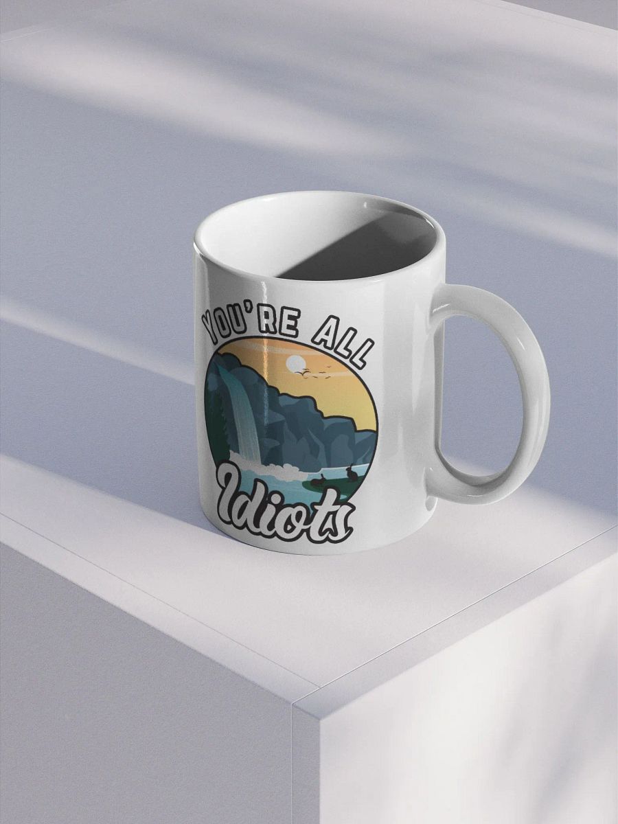 You're All Idiots Vintage Mug product image (2)