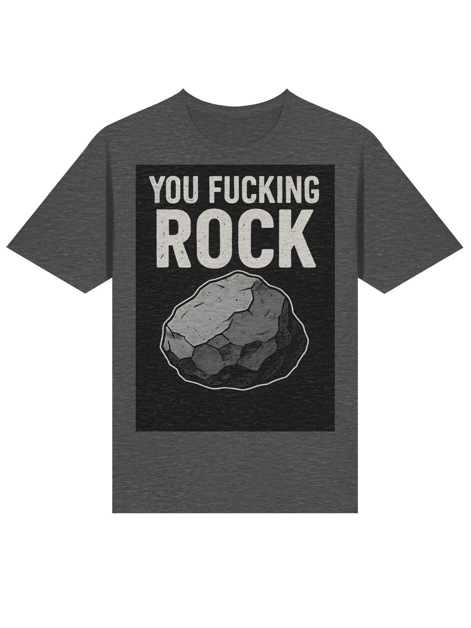 You Fucking Rock T-Shirt – Bold Funny Statement Tee for Everyday Confidence product image (34)