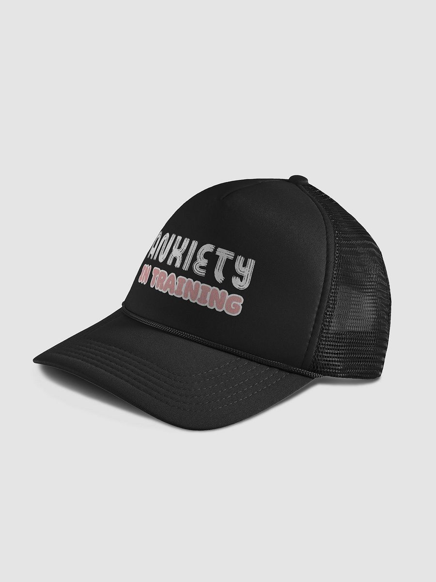 ANXIETY IN TRAINING Foam Trucker Hat product image (4)