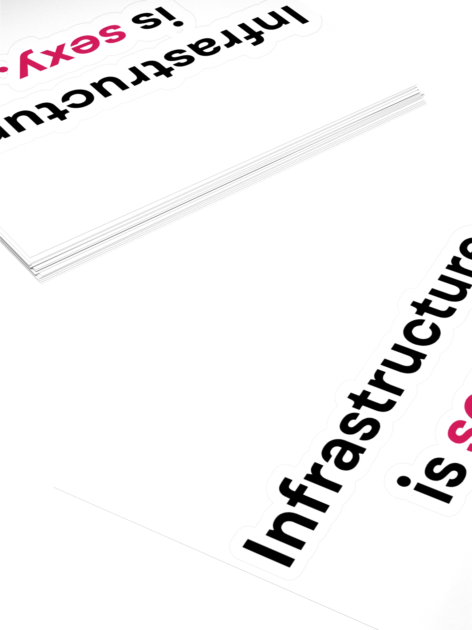 "Infrastructure is sexy." Sticker product image (4)