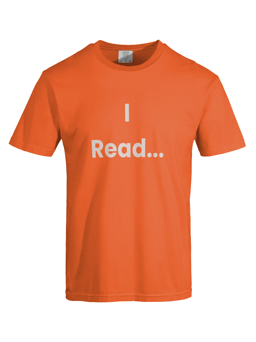 I Read Tee product image (69)