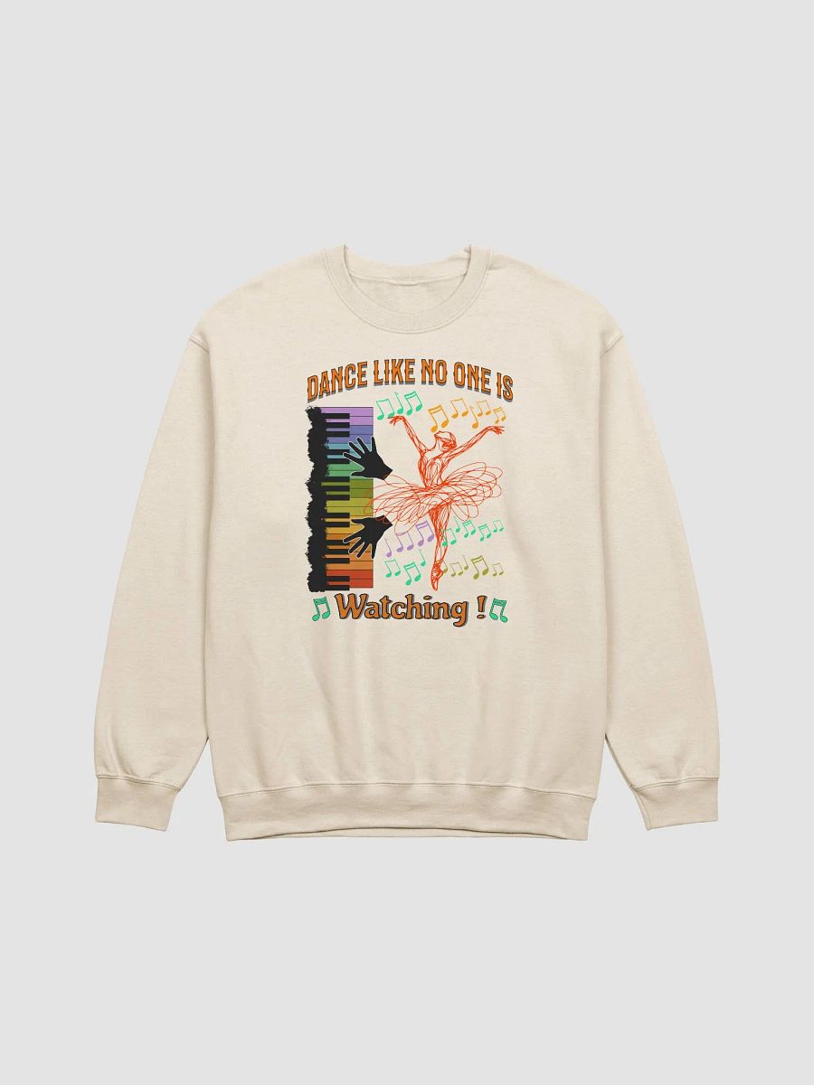 Dance Like No One Is Watching Crewneck Sweatshirt product image (19)