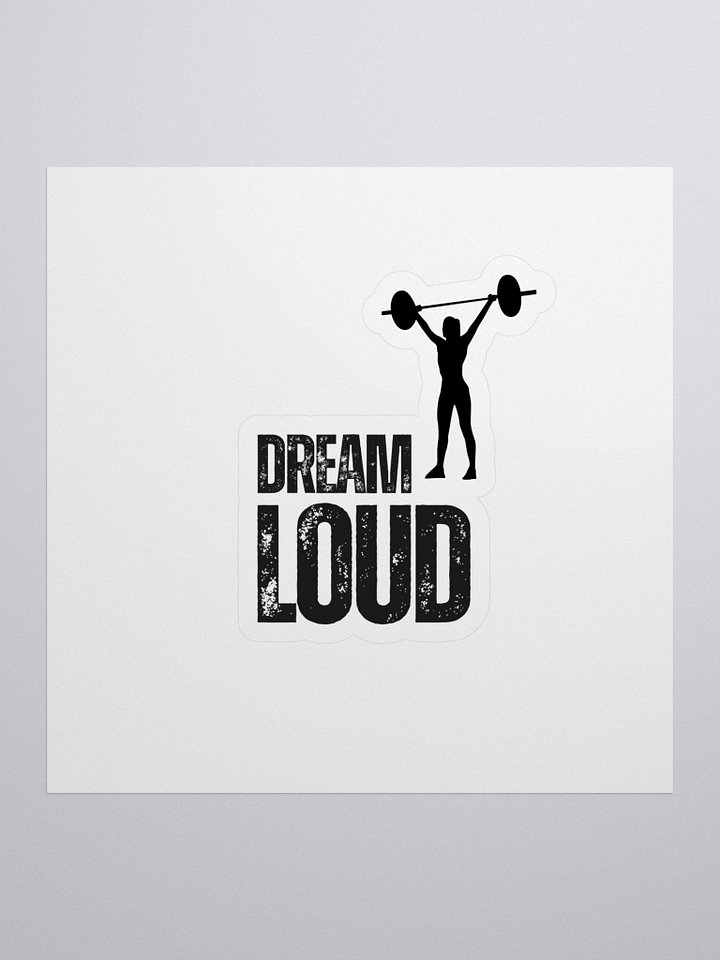 Dream Loud - Woman Lifting - Sticker product image (1)