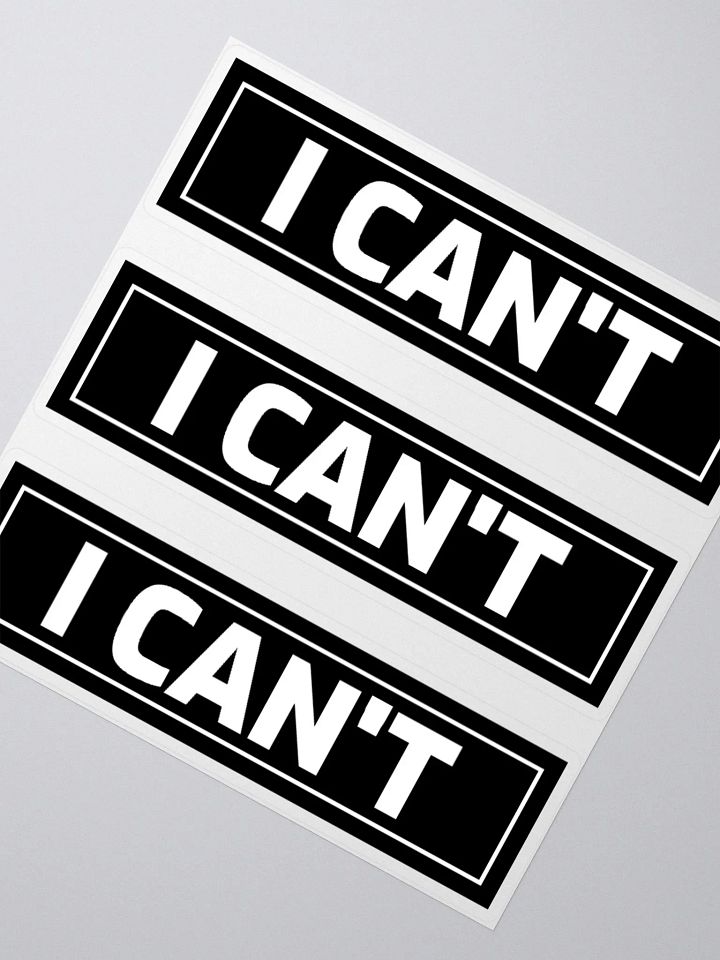 I CAN'T x3 stickers product image (4)