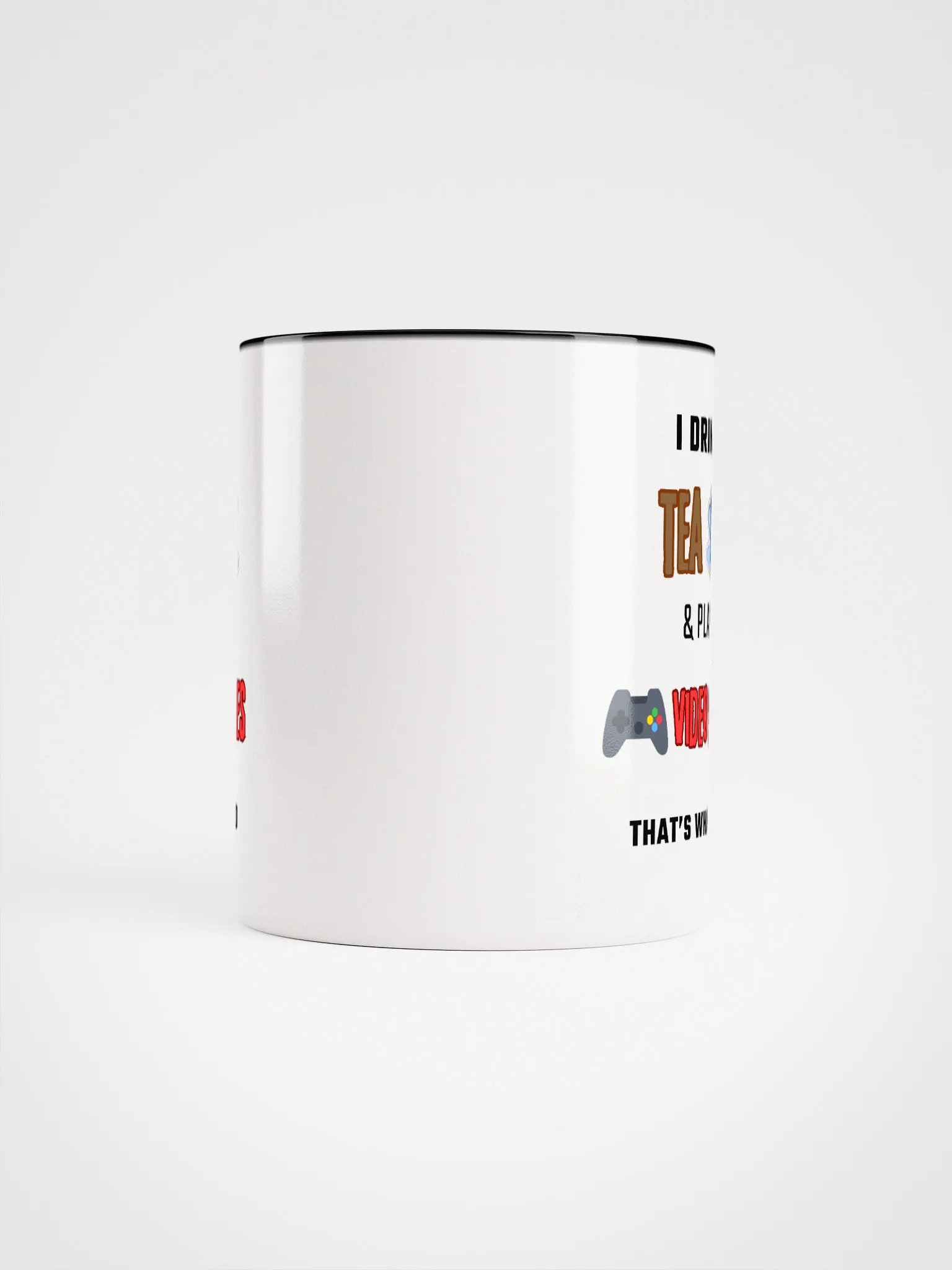 I Play Video Games Tea Mug product image (5)