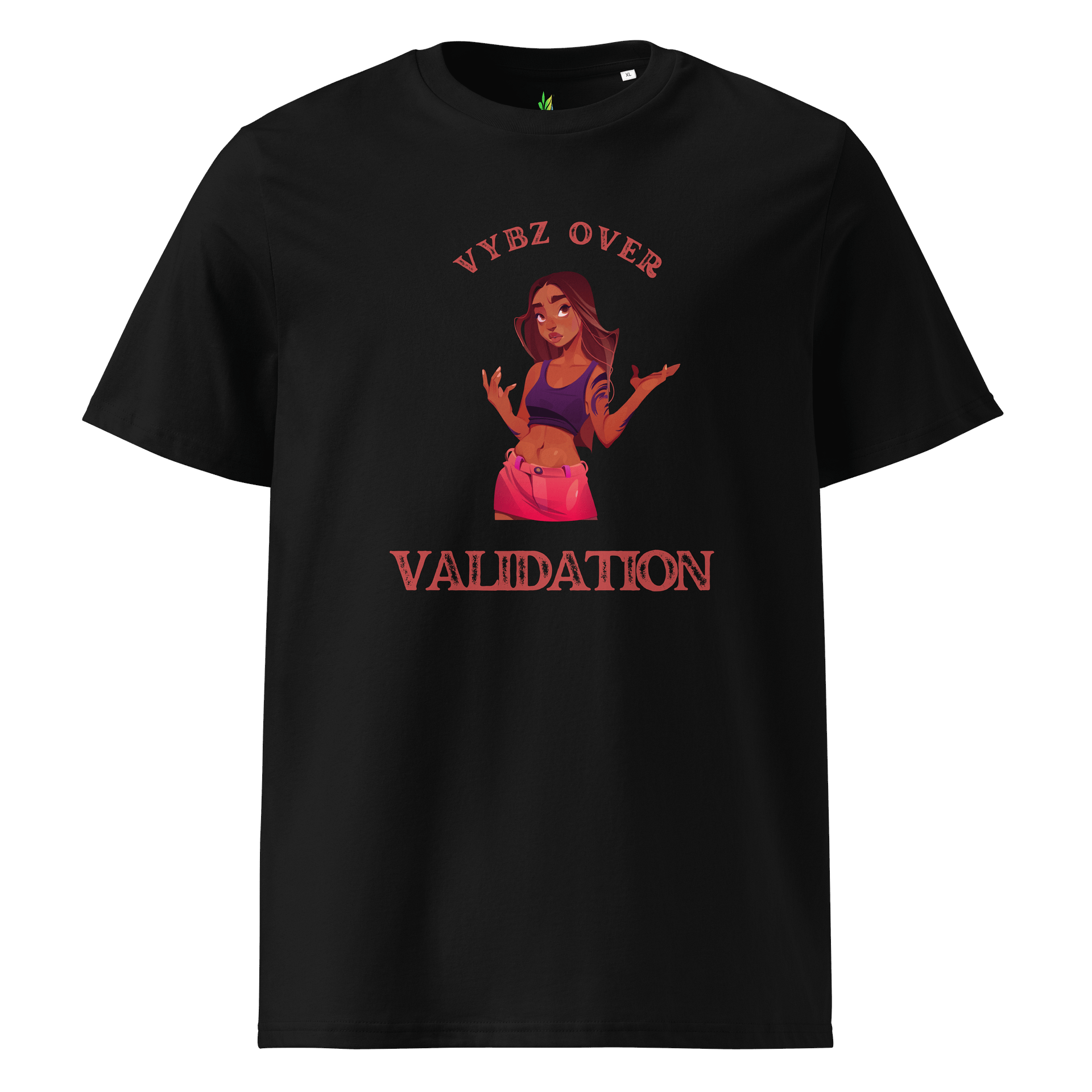 Vybz Over Validation, Women's Tee product image (1)