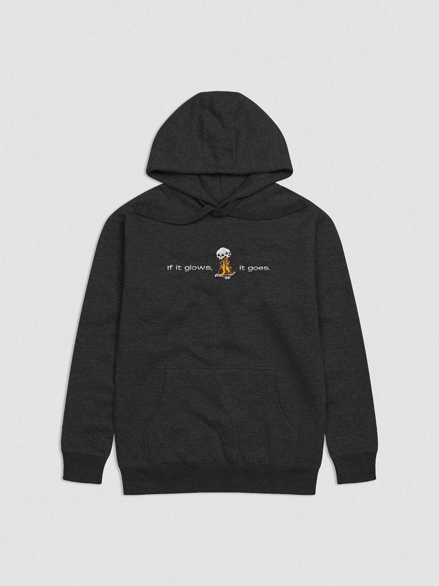 If it glows, it goes | Unisex Premium Hoodie product image (1)