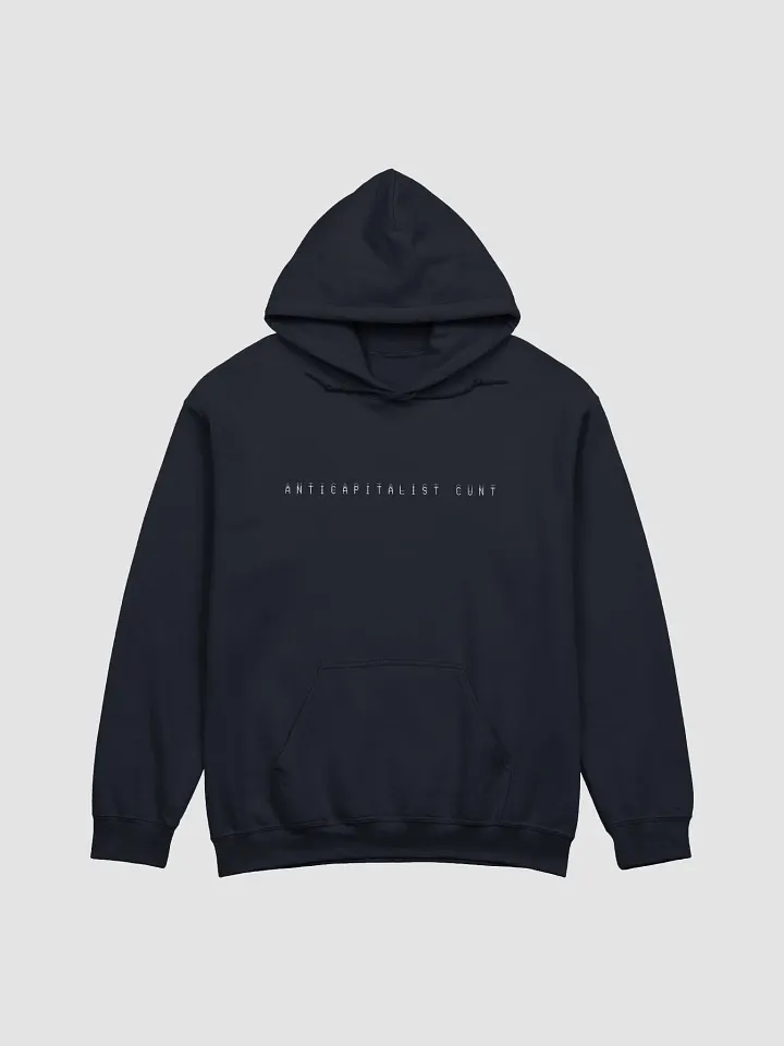 ANTICAPITALIST C*NT classic hoodie product image (43)