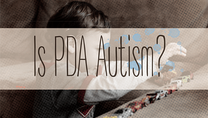 Is PDA Autism? Rethinking Diagnostic Boundaries in the Neurodivergent Landscape