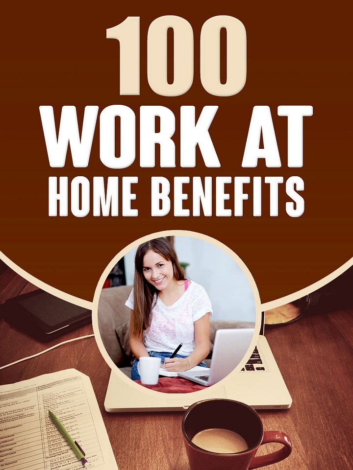 100 Work at Home Benefits product image (1)