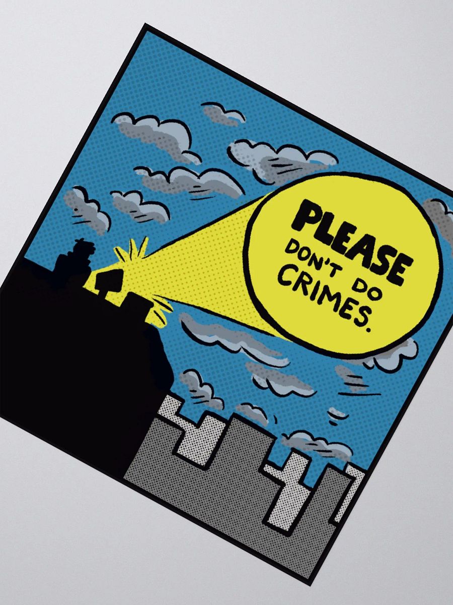 Please Don't Do Crimes (Sticker) product image (2)