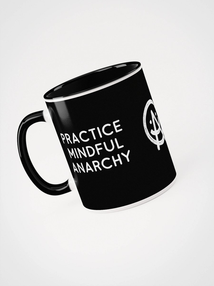 Practice Mindful Anarchy Ceramic Mug product image (3)
