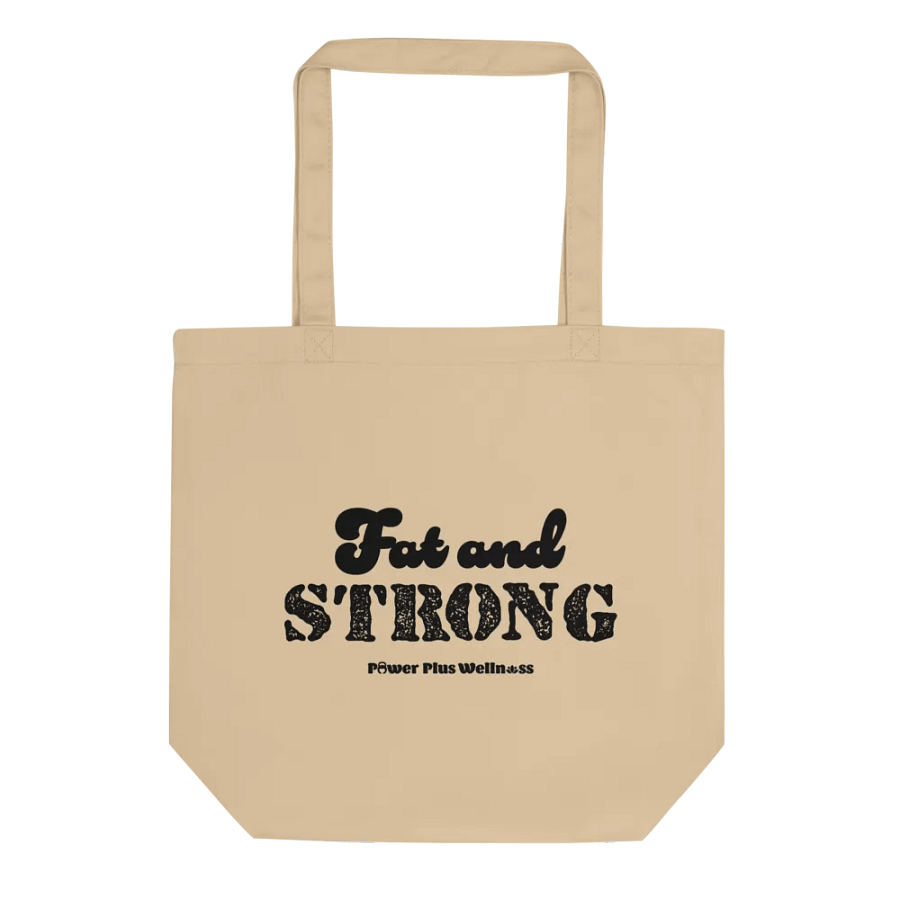Fat and Strong Tote Bag product image (3)