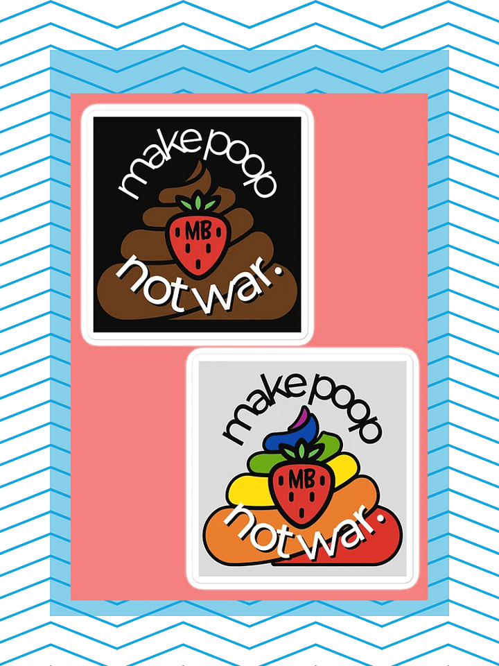 Make Poop, Not War product image (1)