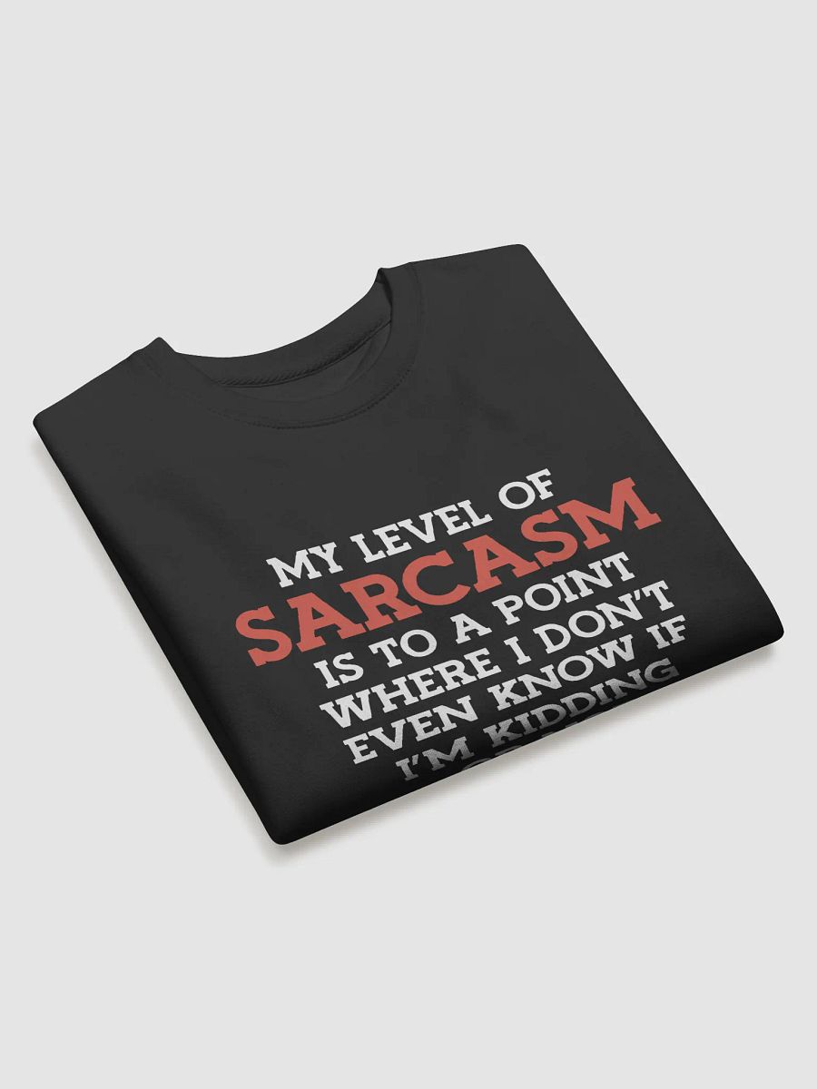 My Level of Sarcasm. product image (3)