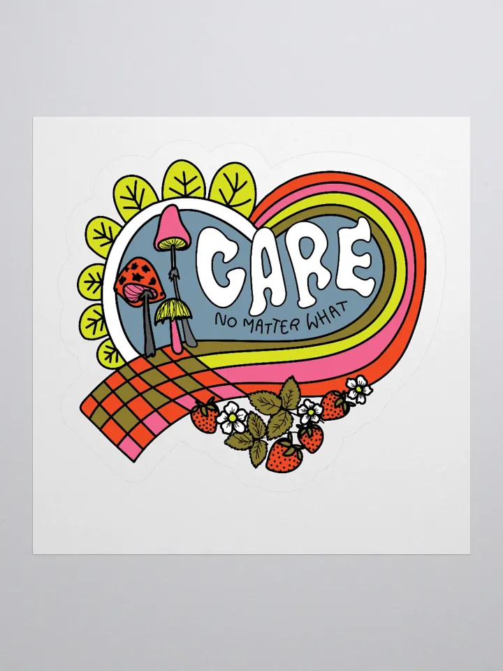Care. No Matter What. Sticker product image (1)